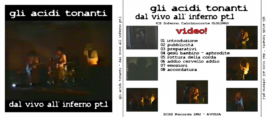 av052a gli acidi tonanti: dal vivo all'inferno pt1 1992